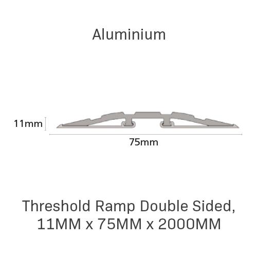 Threshold Ramp Double Sided, 11mm x 75mm x 2000mm, Aluminium